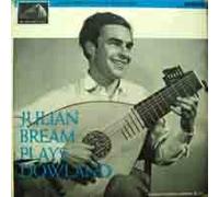 JULIAN BREAM - JULIAN BREAM [LUTE]PLAYS DOWLAND VINYL LP MONO [CLP1726]