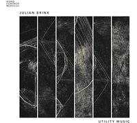 Julian Brink - Julian Brink: Utility Music
