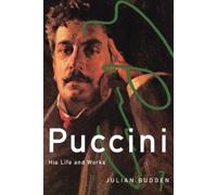 Julian Budden Puccini (Tascabile) Composers Across Cultures