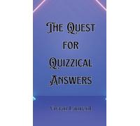 Julian Carmichael The Quest for Quizzical Answers (Copertina rigida)