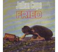 Julian Cope - Fried By Julian Cope (1996-09-09)