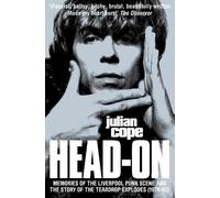 Julian Cope Head-On/Repossessed (Tascabile)