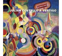 Julian Costello Julian Costello & Vertigo (CD) Album