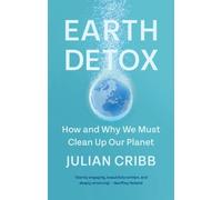 Julian Cribb Earth Detox (Tascabile)