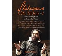 Julian Curry Shakespeare On Stage: Volume 2 (Tascabile) Shakespeare On Stage