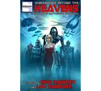 Julian Darius Lou Tambone Somewhere Beyond the Heavens (Tascabile)