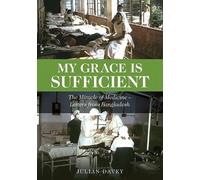 Julian Davey My Grace is Sufficient (Tascabile)