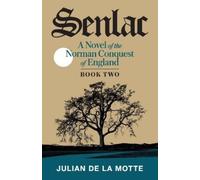 Julian de la Motte Senlac (Book Two) (Tascabile)