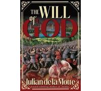 Julian de la Motte The Will of God (Tascabile)