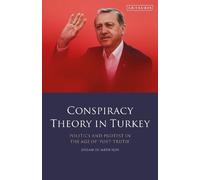 Julian de Medeiros Conspiracy Theory in Turkey (Tascabile)