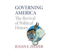 Julian E. Zelizer Governing America (Tascabile)