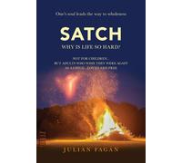 Satch: Why is Life so Hard?