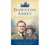 Julian Fellowes Downton Abbey: Series 3 Scripts (Official) (Tascabile)