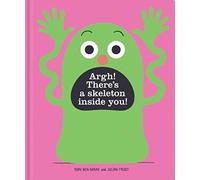 Julian Frost Idan Ben-Bar Argh There's a Skeleton Inside Yo (Copertina rigida)