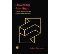 Julian Germann Unwitting Architect (Copertina rigida)