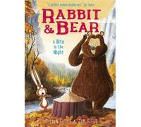 Julian Gough Rabbit and Bear: A Bite in the Night (Tascabile) Rabbit and Bear