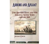 Julian Gwyn Ashore and Afloat (Copertina rigida)