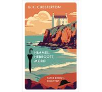 Julian Haefs Hanswilhelm Haefs G. Himmel, Herrgott, Mord: Pater Br (Tascabile)
