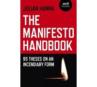 Julian Hanna Manifesto Handbook, The (Tascabile)