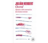 Julián Herbert Overol, cuaderno de lecturas / Overall, a Reading Log (Tascabile)