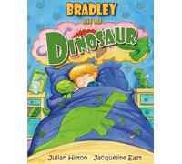 Julian Hilton Bradley and the Dinosaur (Tascabile)