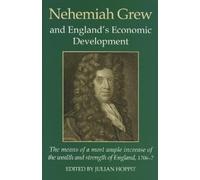 Julian Hoppit Nehemiah Grew and England's Economic Developmen (Copertina rigida)