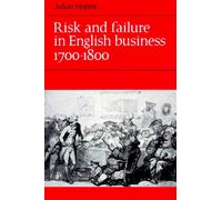 Julian Hoppit Risk and Failure in English Business 1700-1800 (Tascabile)