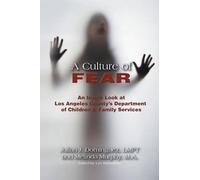 Julian J Dominguez Lmft Melinda Murphy Ma A Culture of Fear (Tascabile)