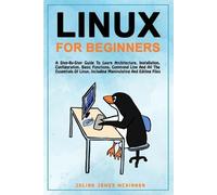Julian James McKinnon Linux for Beginners (Tascabile)