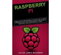 Julian James McKinnon Raspberry Pi (Tascabile)