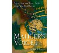 Julian Johnson Mahler's Voices (Copertina rigida)
