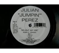 Julian Jumpin Perez - Relight My Fire (Roger S. Remixes)