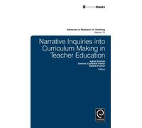Julian Kitchen Narrative Inquiries into Curriculum Making in (Copertina rigida)
