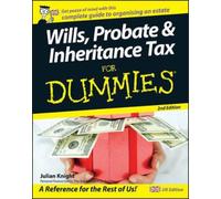 Julian Knight Wills, Probate, and Inheritance Tax For Dummies, UK Ed (Tascabile)