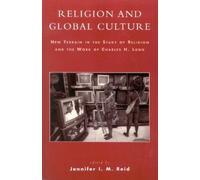 Julian Kunnie Religion and Global Culture (Tascabile)