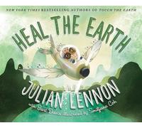 Julian Lennon Bart Davis Heal the Earth (Copertina rigida)
