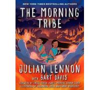 Julian Lennon Bart Davis The Morning Tribe (Copertina rigida)