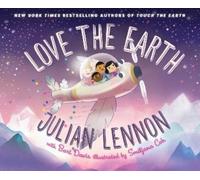 Julian Lennon Love the Earth (Copertina rigida)