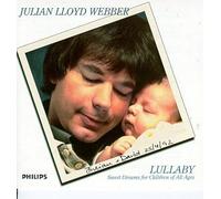 Julian Lloyd Webber - Lullaby: Sweet Dreams for Children of all Ages by Julian Lloyd Webber