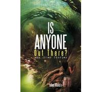 Julian Maka'a Is Anyone Out There? (Tascabile)