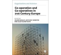 Julian Manley Co-operation and Co-operatives in 21st-Century (Copertina rigida)