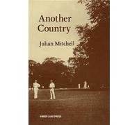 Julian Mitchell Another Country (Tascabile) Plays