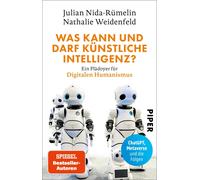 Julian Nida-Rüm Was kann und darf Künstliche Intelligenz?: Ein Plädo (Tascabile)