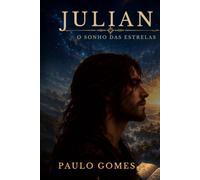 JULIAN: O SONHO DAS ESTRELAS