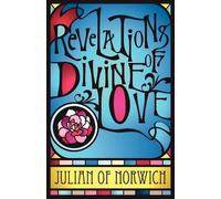 Julian of Norwich Revelations of Divine Love (Tascabile)