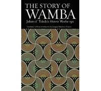 Julian of Toledo The Story of Wamba (Tascabile)