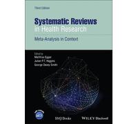 Julian P. T. Higgins Systematic Reviews in Health Research (Copertina rigida)