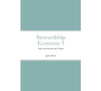 Julian Pratt Stewardship Economy 3 (Tascabile)