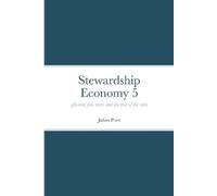 Julian Pratt Stewardship Economy 5 (Tascabile)