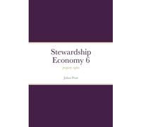 Julian Pratt Stewardship Economy 6 (Tascabile)
